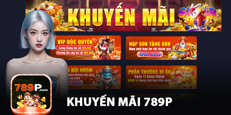 Khuyến Mãi 789p